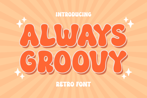 Always Groovy: A Retro Font for Modern Editorial Design