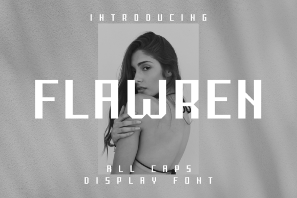 Flawren: The Modern Display Font That Elevates Campaigns