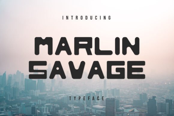 Marlin Savage: The Font That Elevates Your Campaigns