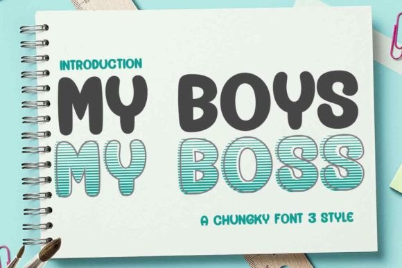 My Boys My Boss Font for Handmade Creations