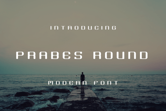 Prabes Round: A Stylish Font for Small Business Branding