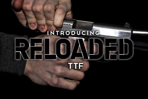 Reloaded Font for Business Branding